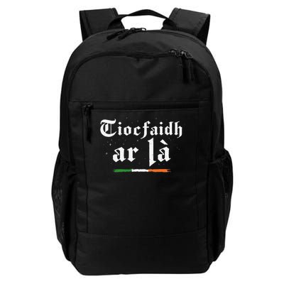 Tiocfaidh Ar La Irish Pride Gaelic Heritage Quote Backpack