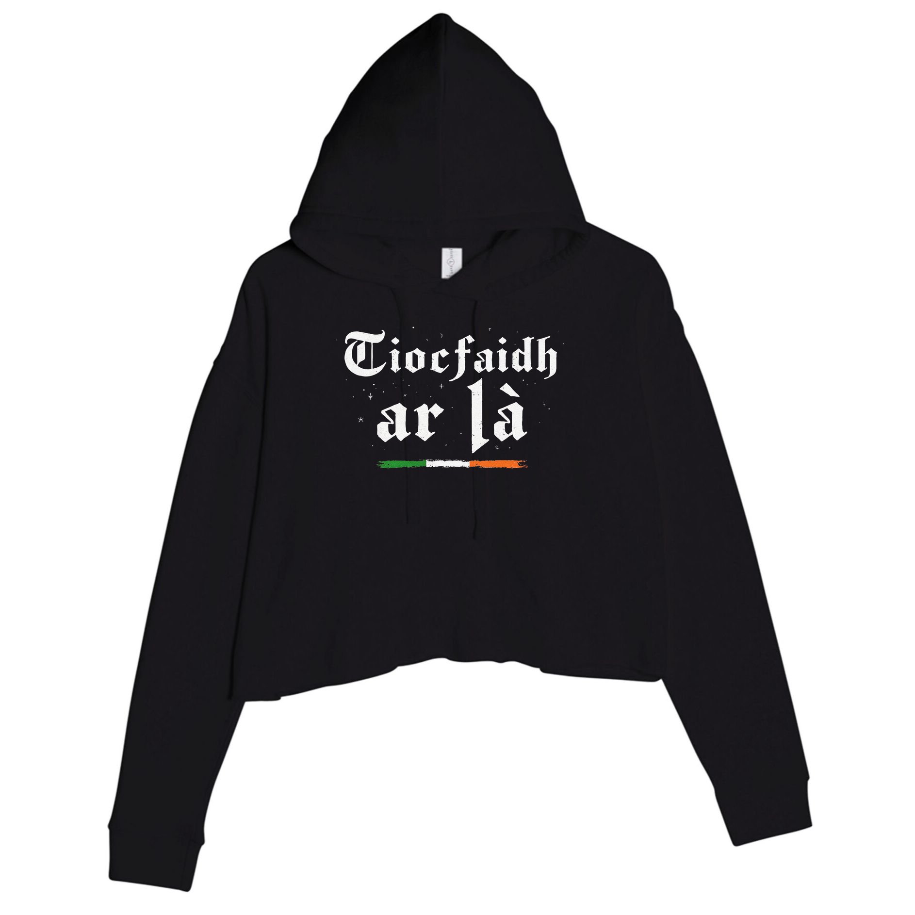 Tiocfaidh Ar La Irish Pride Gaelic Heritage Quote Crop Fleece Hoodie