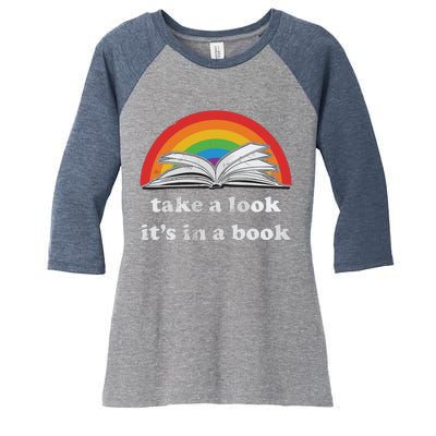 Take A Look It's In A Book Reading Vintage Retro Rainbow Women's Tri-Blend 3/4-Sleeve Raglan Shirt