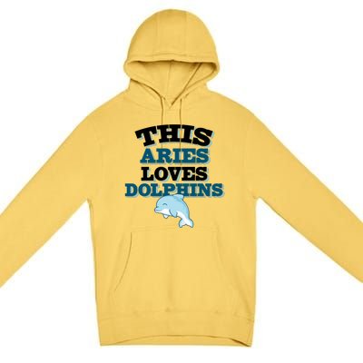 This Aries Loves Dolphins Premium Pullover Hoodie