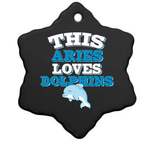 This Aries Loves Dolphins Ceramic Star Ornament