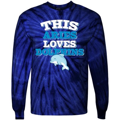 This Aries Loves Dolphins Tie-Dye Long Sleeve Shirt