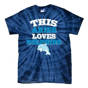 This Aries Loves Dolphins Tie-Dye T-Shirt