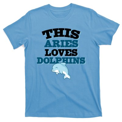 This Aries Loves Dolphins T-Shirt