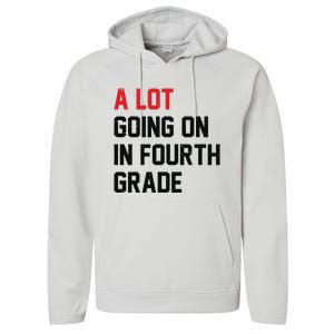 Teacher A Lot Going On In Fourth Grade Back To School Performance Fleece Hoodie