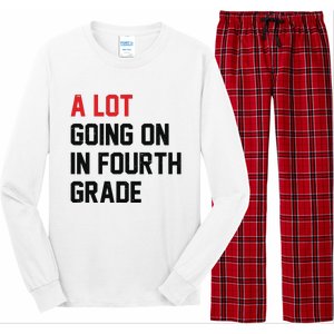 Teacher A Lot Going On In Fourth Grade Back To School Long Sleeve Pajama Set