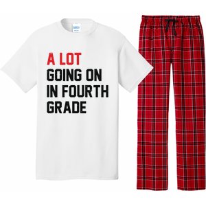 Teacher A Lot Going On In Fourth Grade Back To School Pajama Set