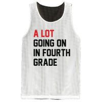 Teacher A Lot Going On In Fourth Grade Back To School Mesh Reversible Basketball Jersey Tank