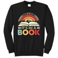 Take A Look Its In A Book Reading Vintage Retro Rainbow Tall Sweatshirt