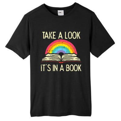 Take A Look Its In A Book Vintage Reading Bookworm Librarian Tall Fusion ChromaSoft Performance T-Shirt