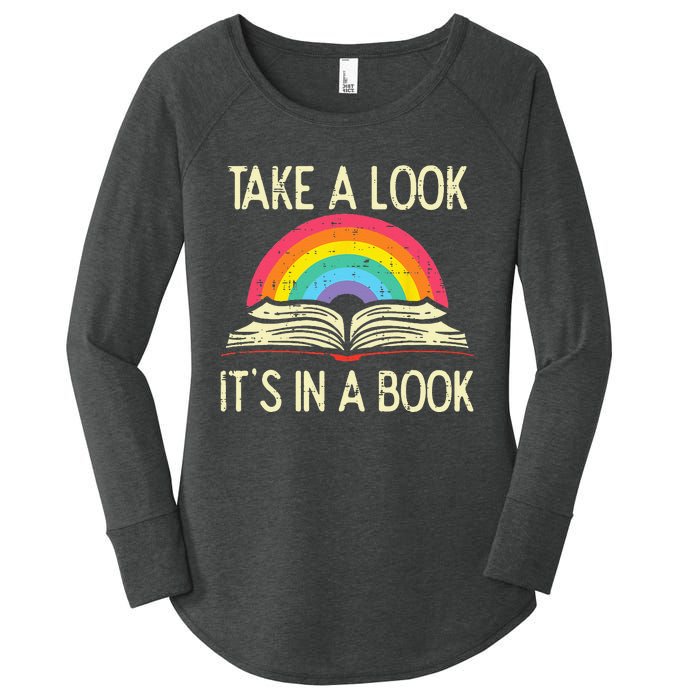 Take A Look Its In A Book Vintage Reading Bookworm Librarian Women's Perfect Tri Tunic Long Sleeve Shirt