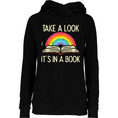 Take A Look Its In A Book Vintage Reading Bookworm Librarian Womens Funnel Neck Pullover Hood