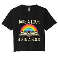 Take A Look Its In A Book Vintage Reading Bookworm Librarian Women's Crop Top Tee