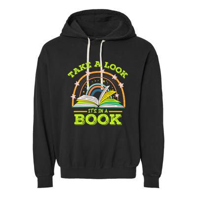 Take A Look Its In A Book Reading Vintage Retro Rainbow Book Garment-Dyed Fleece Hoodie