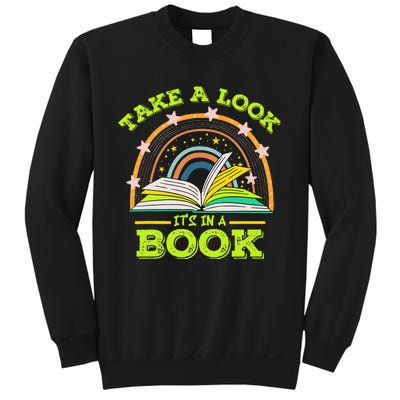 Take A Look Its In A Book Reading Vintage Retro Rainbow Book Sweatshirt