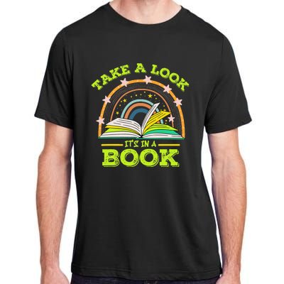 Take A Look Its In A Book Reading Vintage Retro Rainbow Book Adult ChromaSoft Performance T-Shirt