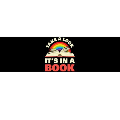 Take A Look It's In A Book Reading Retro Rainbow Books Lover Bumper Sticker