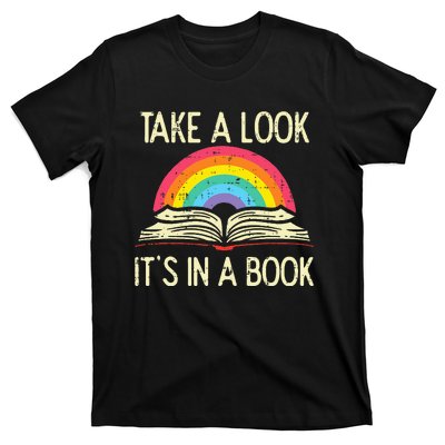 Take A Look Its In A Book Vintage Reading Bookworm Librarian T-Shirt