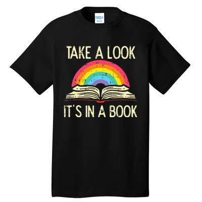 Take A Look Its In A Book Vintage Reading Bookworm Librarian Tall T-Shirt