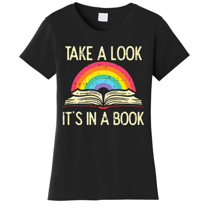 Take A Look Its In A Book Vintage Reading Bookworm Librarian Women's T-Shirt