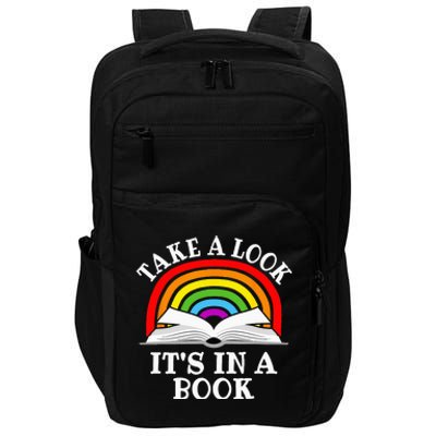 Take A Look Its In A Book Funny Rainbow Reading Book Lover Impact Tech Backpack