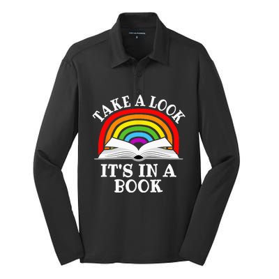 Take A Look Its In A Book Funny Rainbow Reading Book Lover Silk Touch Performance Long Sleeve Polo