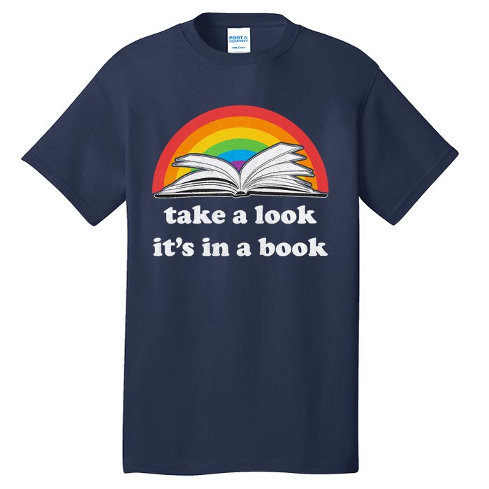 Take A Look Its In A Book Retro Inspired Reading Rainbow Tall T-Shirt