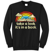 Take A Look ItS In A Book Reading Sweatshirt