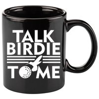 Talk Birdie To Me 11oz C Handle Ceramic Mug