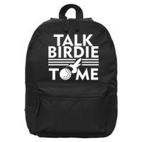 Talk Birdie To Me 16 in Basic Backpack