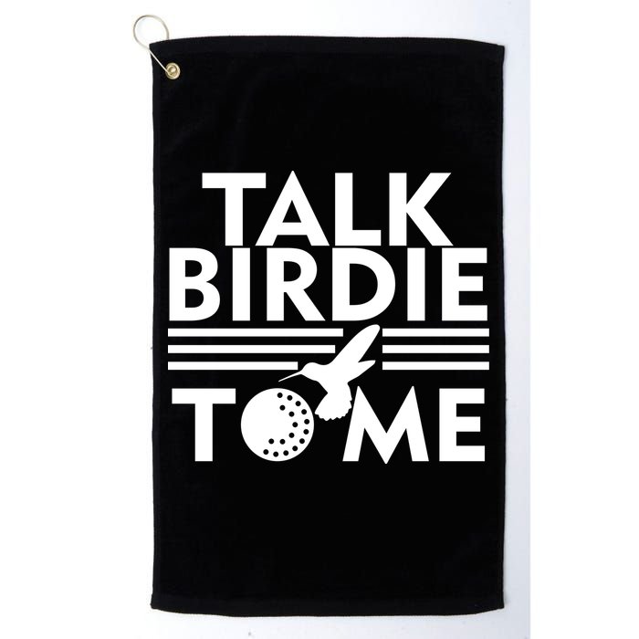 Talk Birdie To Me Golf Towel