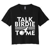 Talk Birdie To Me Women's Crop Top Tee