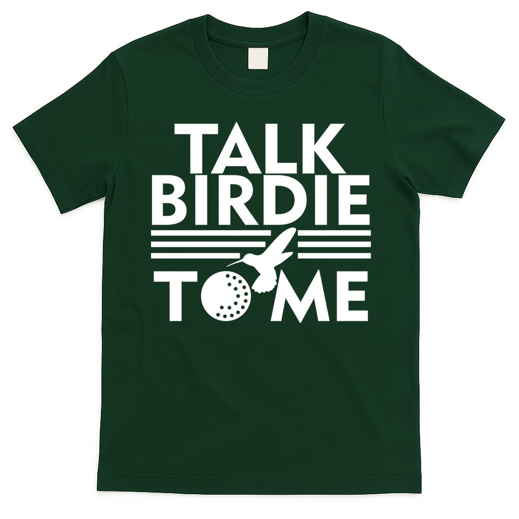 Talk Birdie To Me T-Shirt