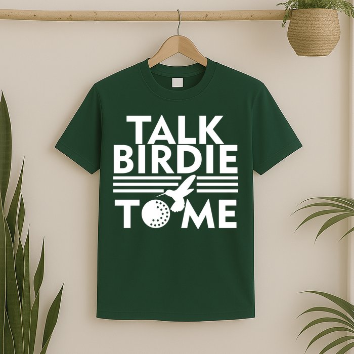 Talk Birdie To Me T-Shirt