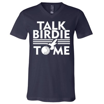 Talk Birdie To Me V-Neck T-Shirt