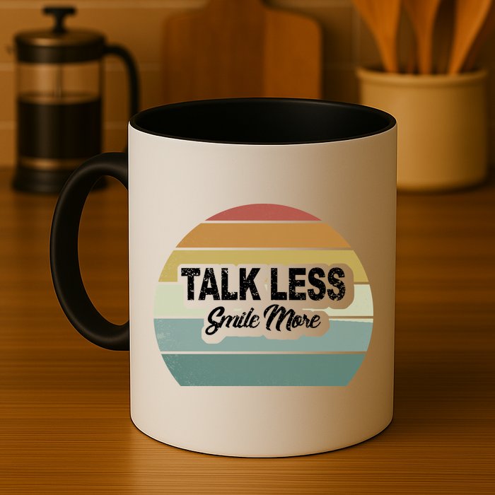Talk Less Smile More Mug