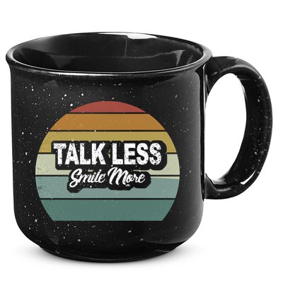 Talk Less Smile More 15oz Campfire Ceramic Mug