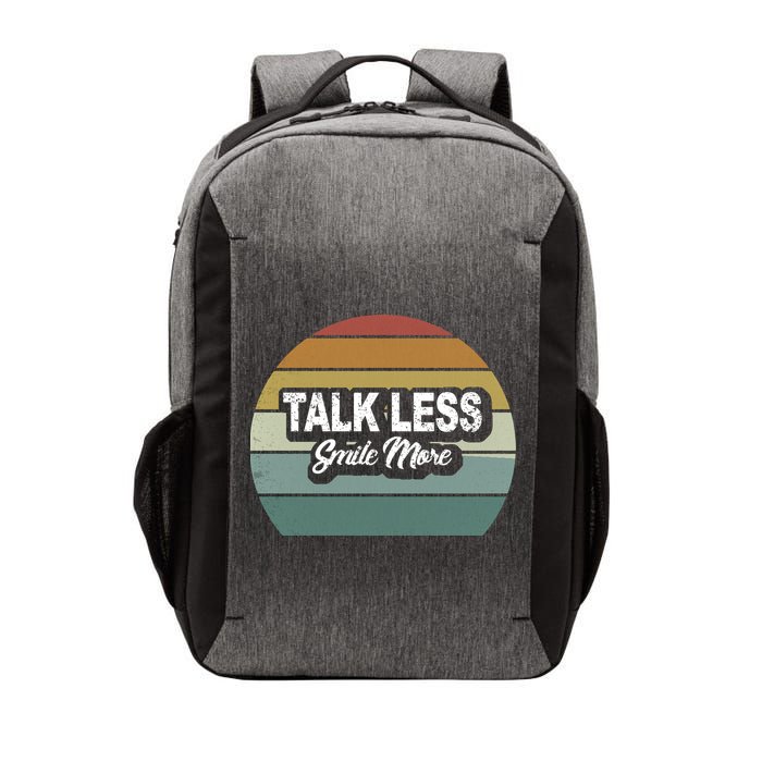 Talk Less Smile More Vector Backpack