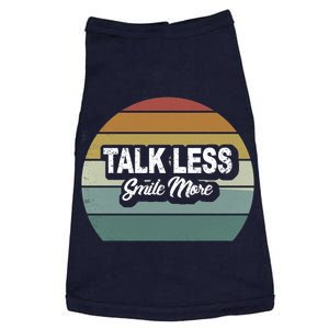 Talk Less Smile More Doggie Tank