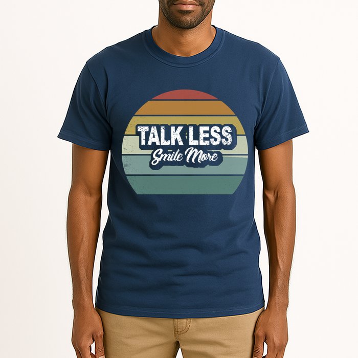 Talk Less Smile More Tall T-Shirt