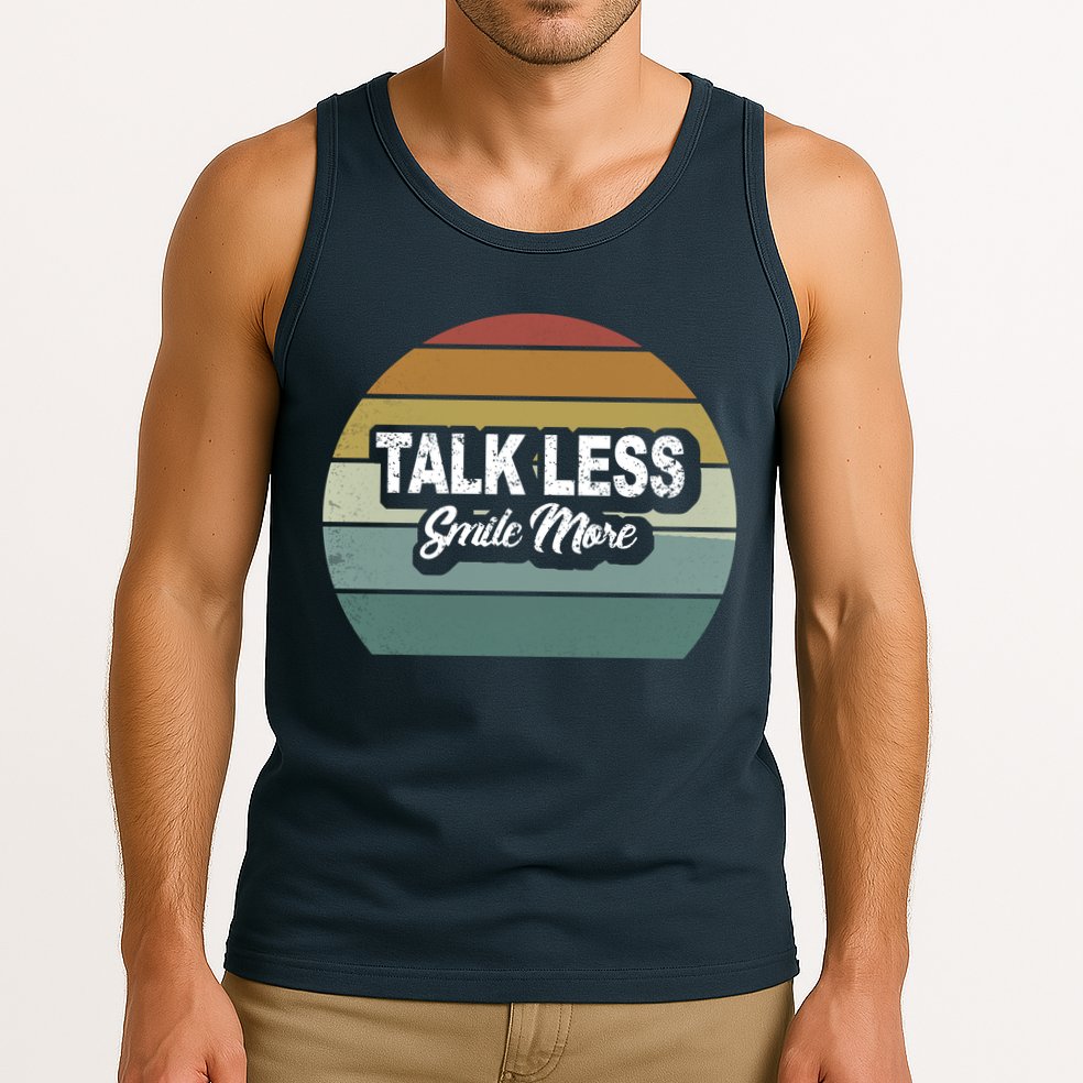 Talk Less Smile More Tank Top