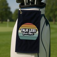 Talk Less Smile More Golf Towel