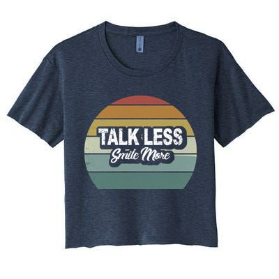 Talk Less Smile More Crop Top