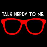 Talk Nerdy To Me T-Shirt