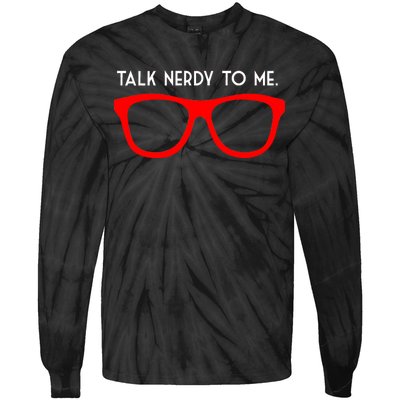 Talk Nerdy To Me Tie-Dye Long Sleeve Shirt