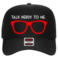 Talk Nerdy To Me Trucker Hat