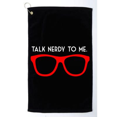 Talk Nerdy To Me Golf Towel
