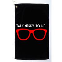 Talk Nerdy To Me Golf Towel