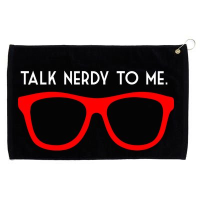Talk Nerdy To Me Grommeted Golf Towel