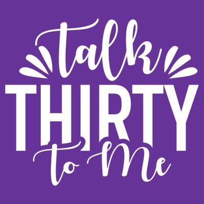 Talk Thirty To Me 30th Birthday Funny T-Shirt